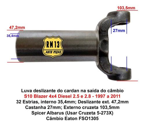 Luva Deslizante Traseira Câmbio Saída S10 Blazer 4x4 97 A 11