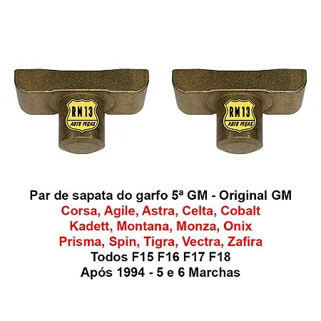 Par Sapatas Garfo Luva 5ª Montana Monza Onix Prisma Original