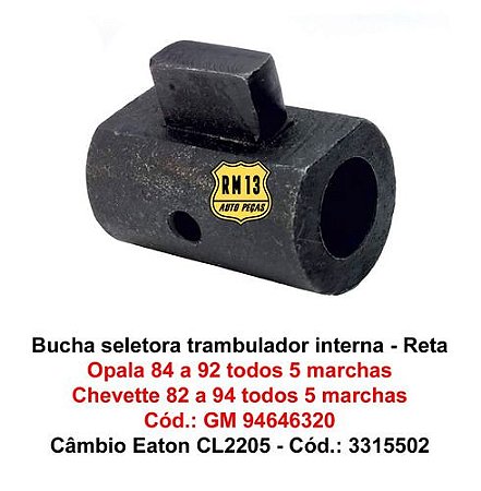 Bucha Seletora Interna Garfos Marchas Opala Chevette Td 5 M