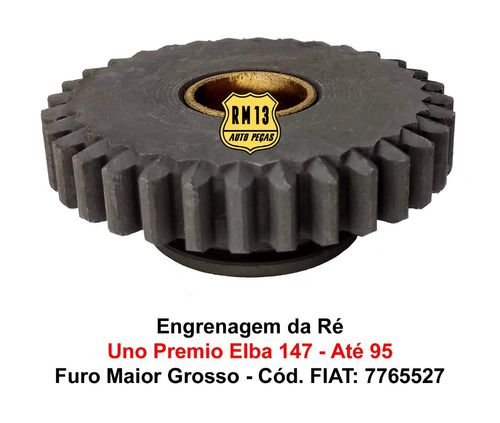 Engrenagem Ré Uno Premio Elba 147 Fiorino Furo Grosso 18mm