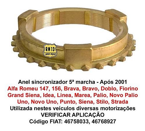 Anel Sincronizador 5ª Palio Uno Doblo Idea Punto Stilo Strada Siena Bravo Linea Após 2001 Fire Etorq Fgp
