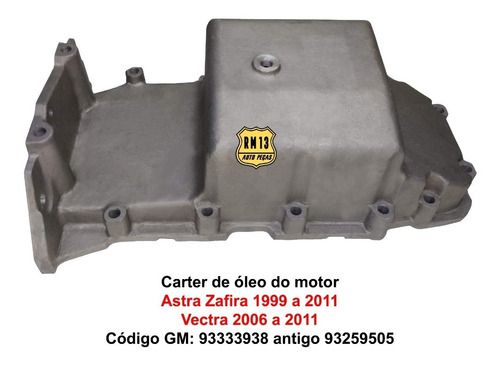 Carter Tampa Oleo Motor Astra Zafira 99a11 Vectra 06a11 8v