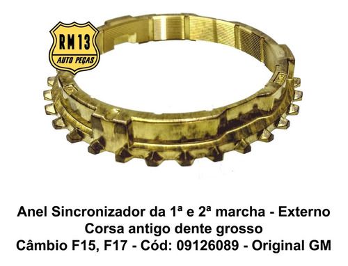 Anel Sincronizado 1ª 2ª Corsa Agile Montana Original Ext Gro