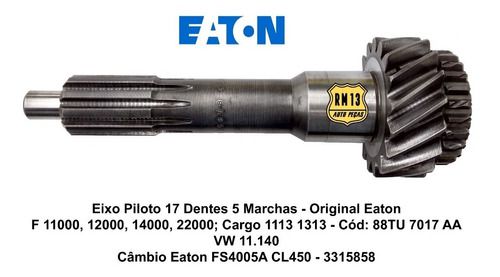Eixo Piloto Cargo 1313 F11000 Vw 11-140 Fs4005a Original
