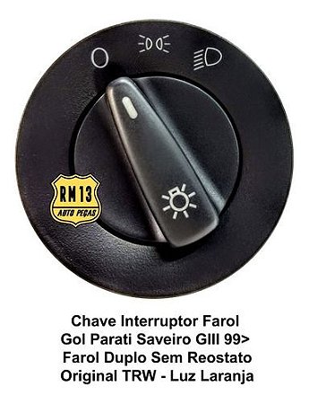 Interruptor Botão Farol Lanterna Gol Parati G3 Original Trw