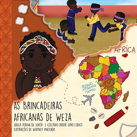 As Brincadeiras Africanas De Weza - Souza, Sheila Perina De