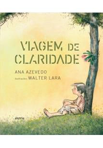 Viagem De Claridade − Azevedo, Ana
