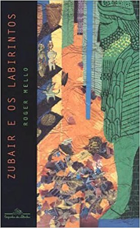 ZUBAIR E OS LABIRINTOS