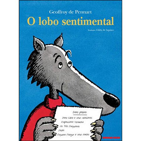 O Lobo Sentimental − Pennart, Geoffroy De