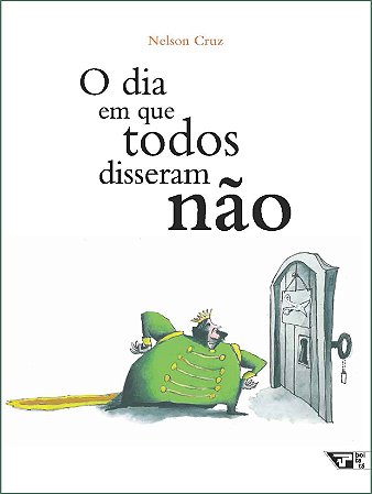 DIA EM QUE TODOS DISSERAM NAO, O