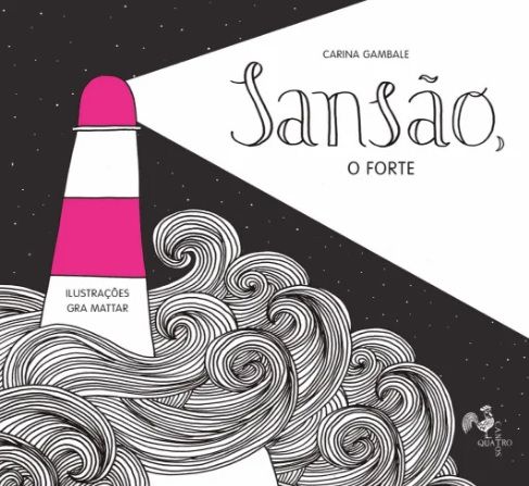 SANSÃO, O FORTE