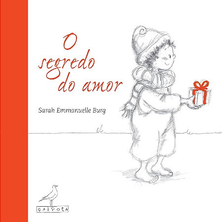 O Segredo Do Amor − Burg, Sarah Emmanuelle