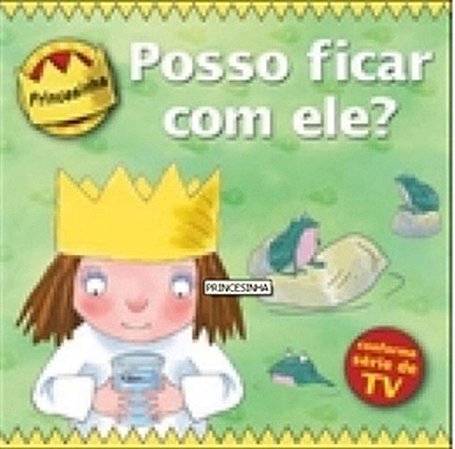 Princesinha: Posso Ficar Com Ele? − Ross, Tony