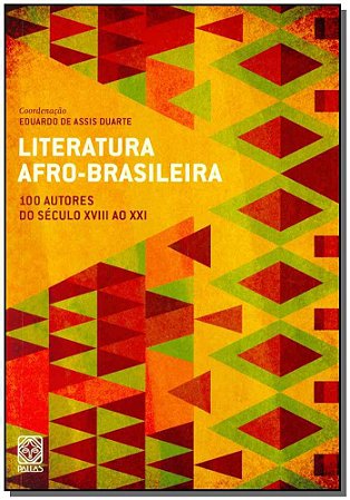 Literatura Afro-Brasileira Vol.1