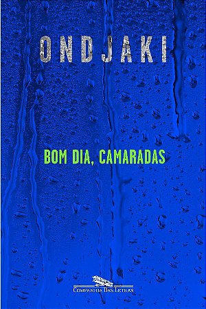 BOM DIA, CAMARADAS - Movimento Literário - Livraria - Literatura, Infância  e Formação de Leitores.
