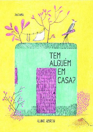 Tem Alguém Em Casa? − Abreu, Aline