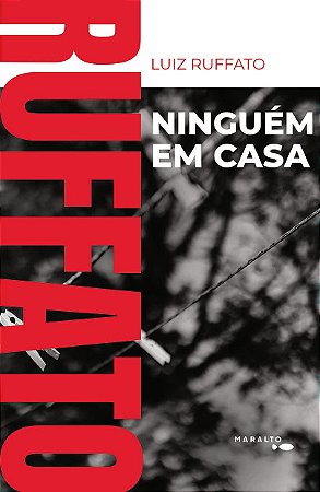 NINGUÉM EM CASA - Ruffato, Luiz