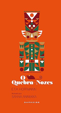 O Quebra-Nozes − Hoffmann, E.T.A.