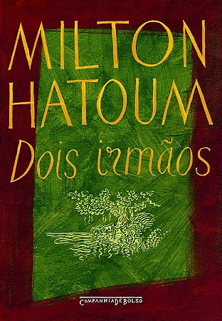 Dois Irmãos (Edição de Bolso) − Hatoum, Milton