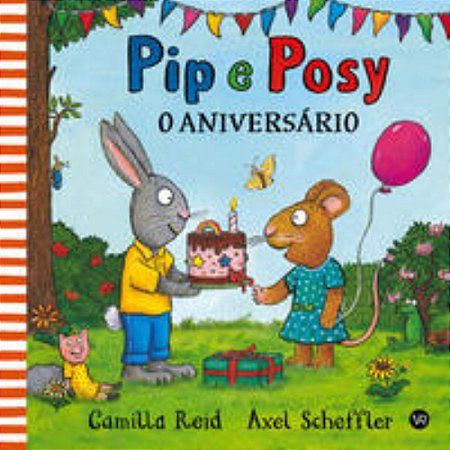 PIP E POSY: O ANIVERSARIO