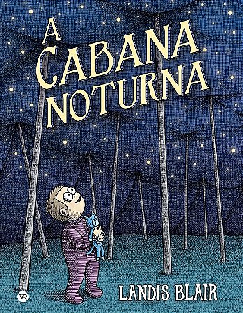 A Cabana Noturna − Blair, Landis
