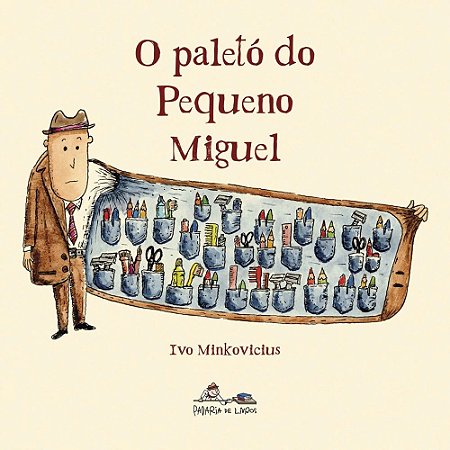 O Paletó Do Pequeno Miguel - Minkoviciu, Ivo