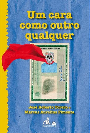 Um Cara Como Outro Qualquer - Torero, José Roberto