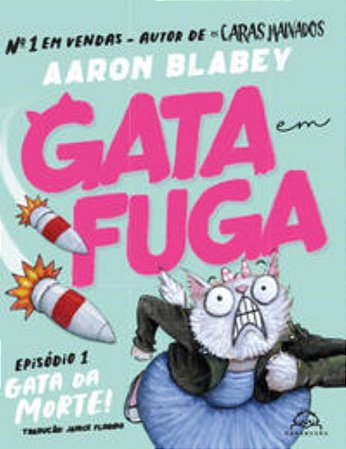 Gata Em Fuga: Gata Da Morte! (Episódio 1) - Blabey, Aaron