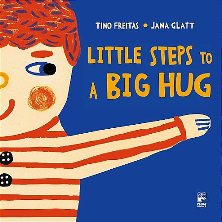Little Steps To A Big Hug − Freitas, Tino / Glatt, Jana