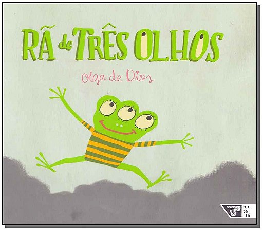 Rã De Três Olhos − Dios, Olga De