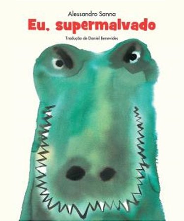 Eu, Supermalvado  - Sanna, Alessandro