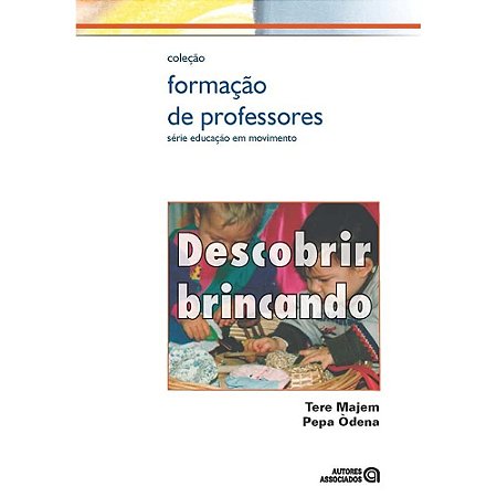 Descobrir Brincando - Majem, Tere | Odena, Pepa
