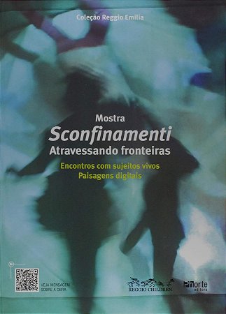 Mostra Sconfinamenti: Atravessando Fronteiras - Children, Reggio
