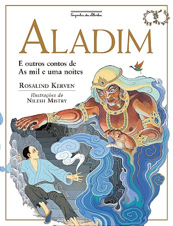 Aladim E Outros Contos De As Mil E Uma Noites − Kerven, Rosalind