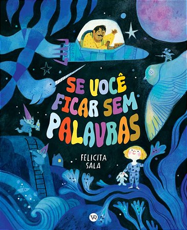 Se Você Ficar Sem Palavras − Sala, Felicita