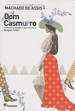 Dom Casmurro - Moderna - 05Ed/15 − Assis, Machado De