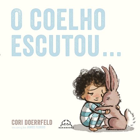 O Coelho Escutou - Doerrfeld, Cori