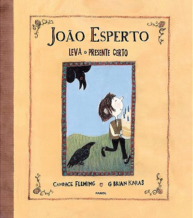 João Esperto Leva O Presente Certo − Fleming, Candace