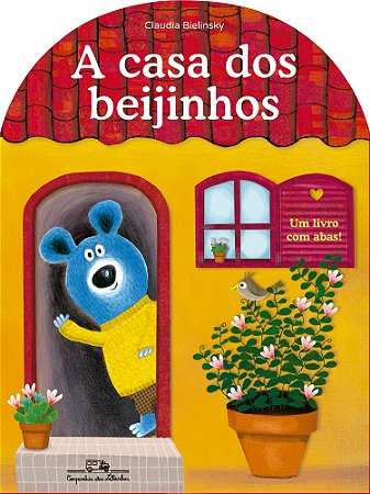A Casa Dos Beijinhos (Nova Edição) − Bielinsky, Claudia