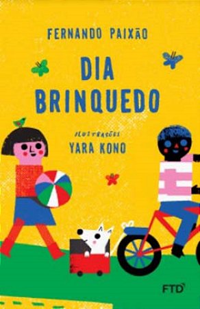 Dia Brinquedo - Paixao, Fernando