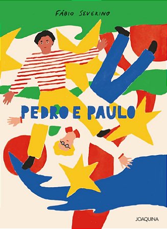 Pedro E Paulo  - Severino, Fábio