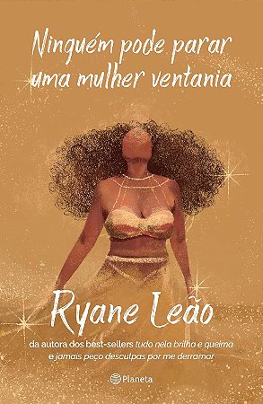 Ninguem Pode Parar uma Mulher Ventania - Leão, Ryane