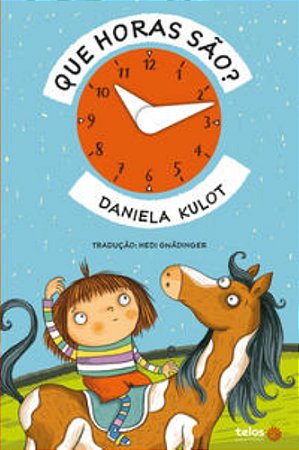 Que Horas São? - Kulot, Daniela