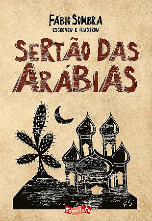 Sertão Das Arábias - Sombra, Fabio