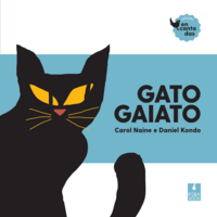 Gato Gaiato - Carol Naine E Daniel Kondo