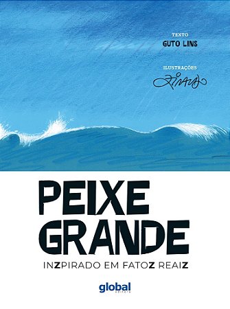 Peixe Grande Inzpirado Em Fatoz Reaiz - Lins, Guto