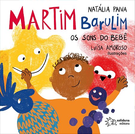 Martim Barulim: Os Sons Do Bebê - Natalia Paiva