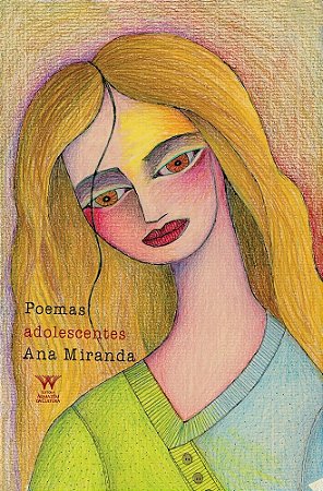 Poemas Adolescentes - Miranda, Ana