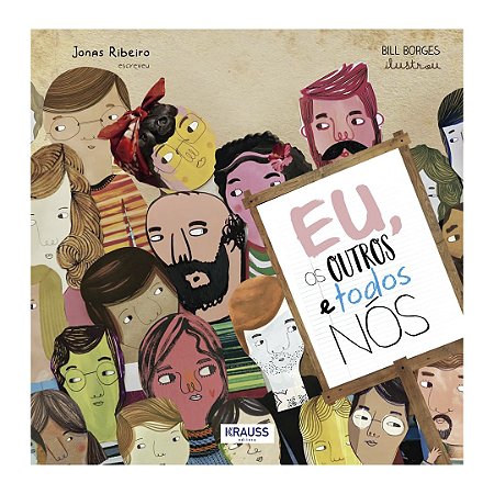 Eu, os Outros e Todos Nós - Ribeiro, Jonas E Borges, Bill