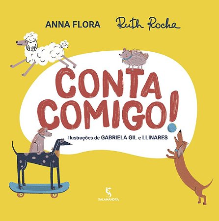 Conta Comigo! - Flora, Anna; Rocha, Ruth; Gil, Gabriela; llinares